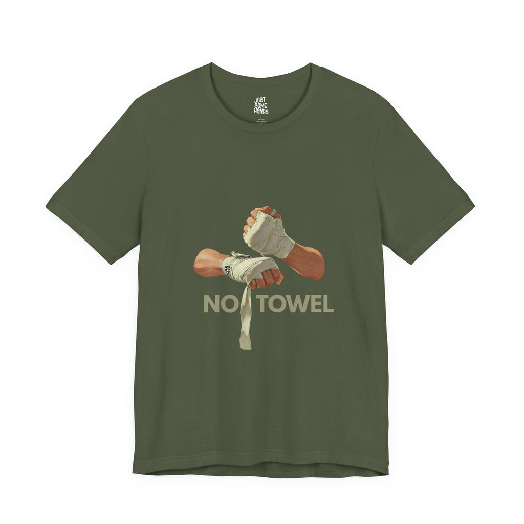 No Towel Boxing Hand Wraps T-Shirt | Sarcastic Fighter Graphic Tee