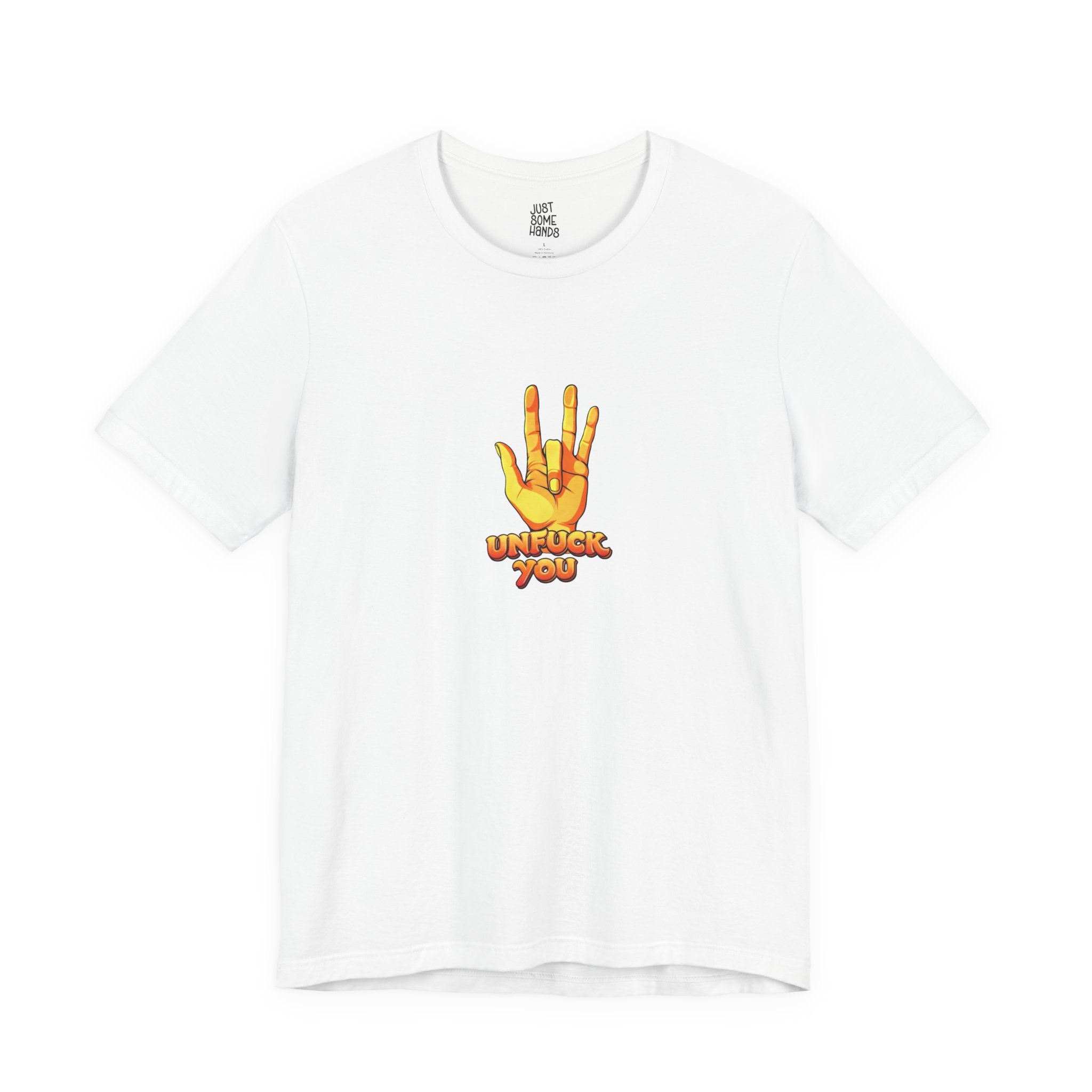 Unfuck You Sarcastic Hand Gesture T-Shirt | Edgy Graphic Tee
