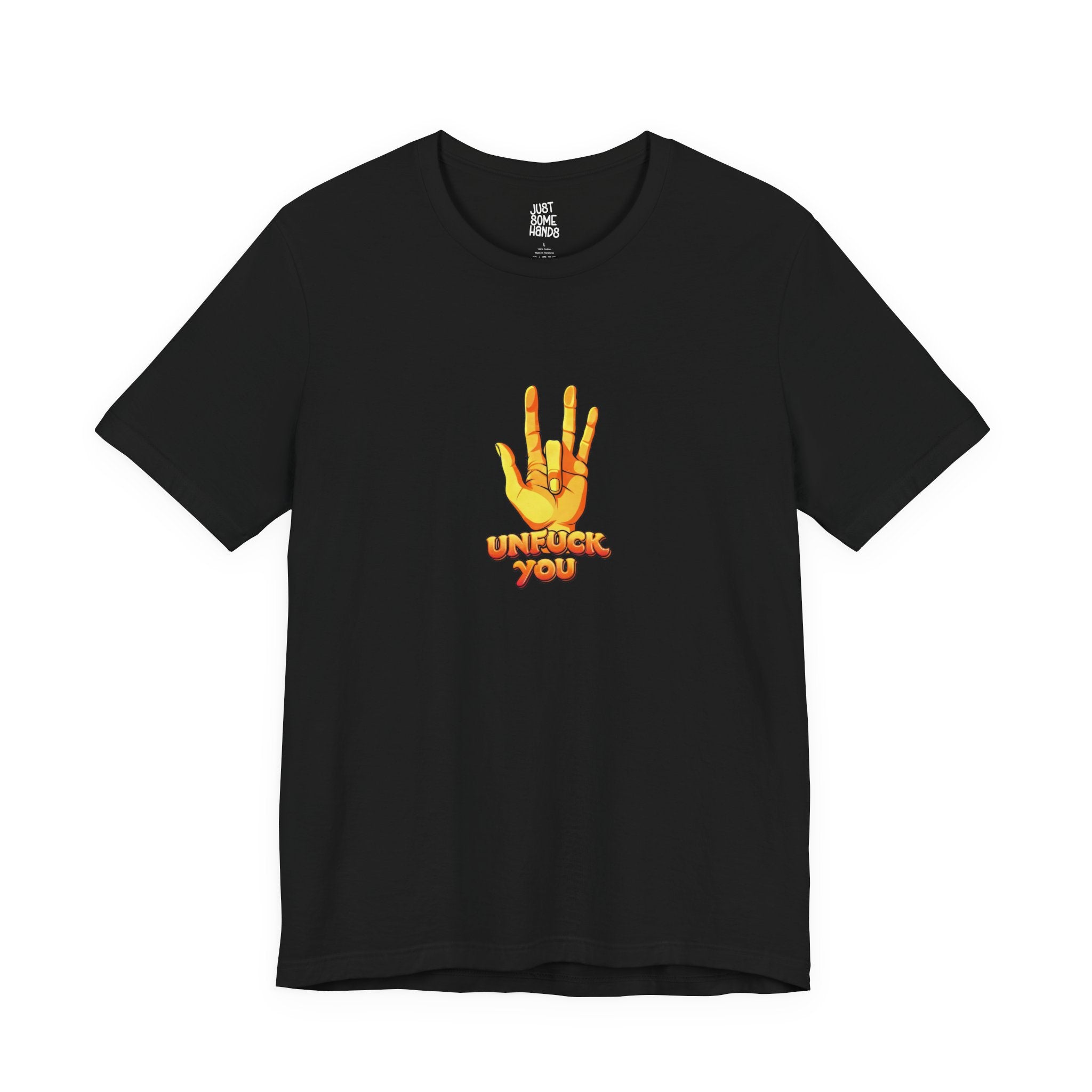 Unfuck You Sarcastic Hand Gesture T-Shirt | Edgy Graphic Tee