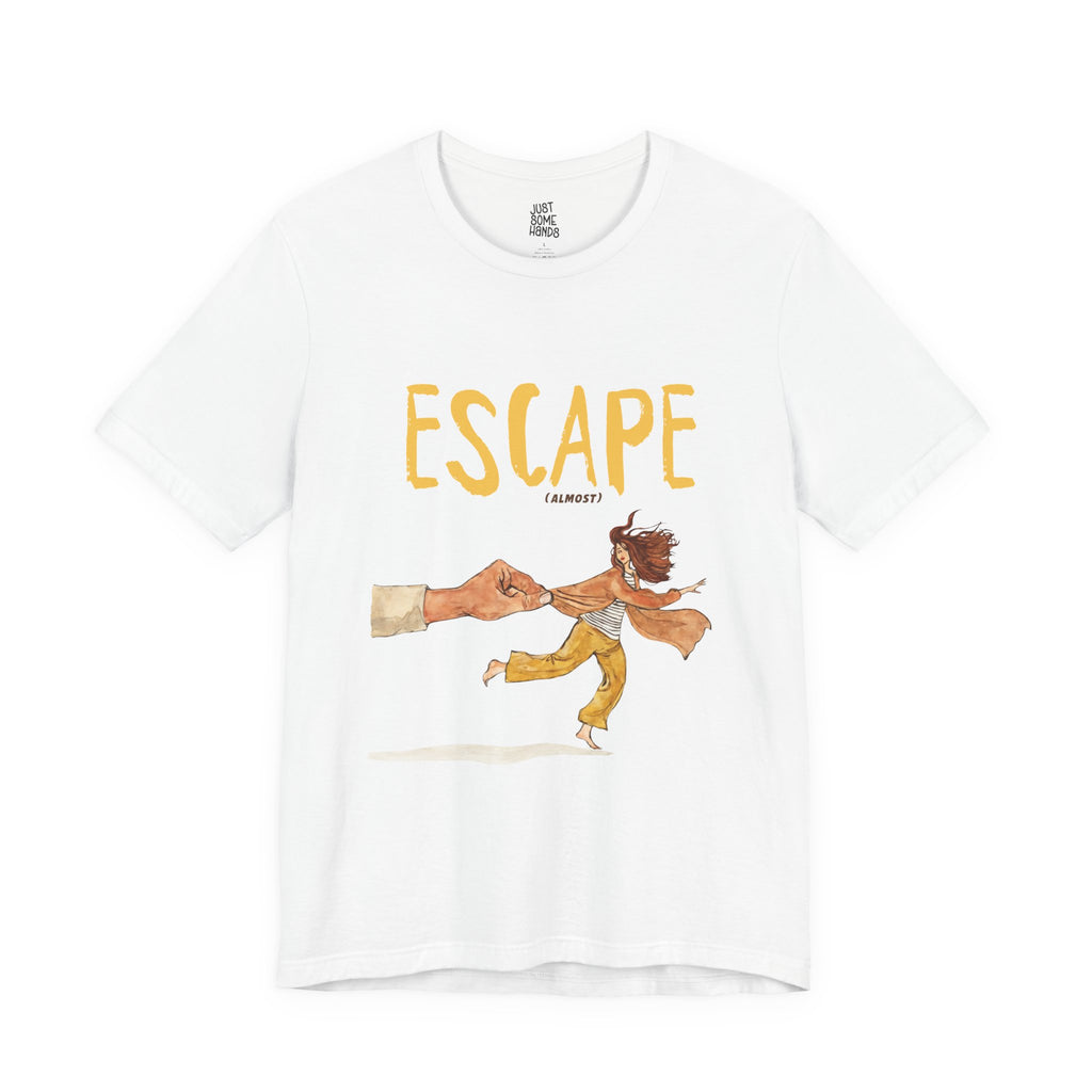 Escape Almost - Sarcastic Running Woman Caught by Hand Graphic T-Shirt