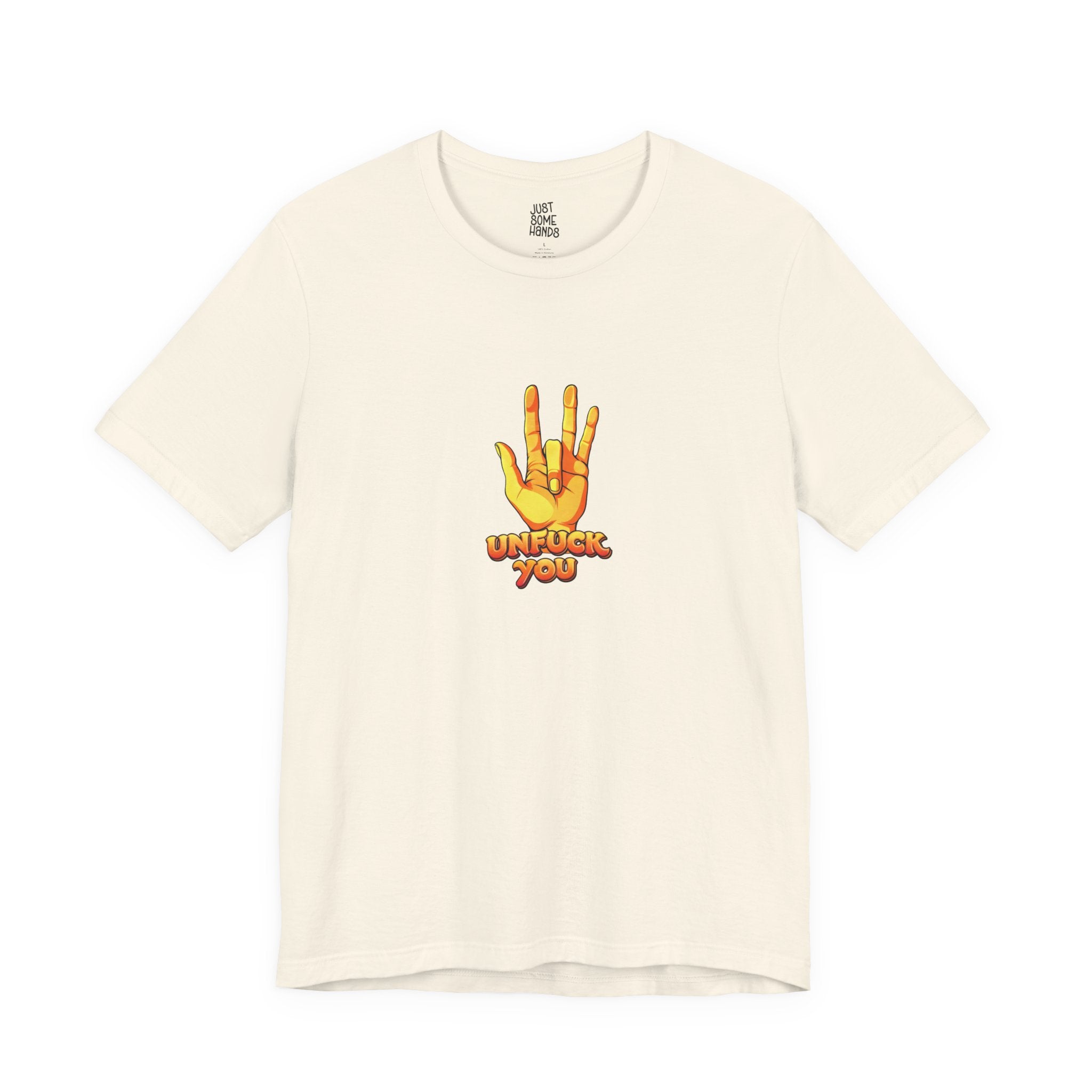 Unfuck You Sarcastic Hand Gesture T-Shirt | Edgy Graphic Tee