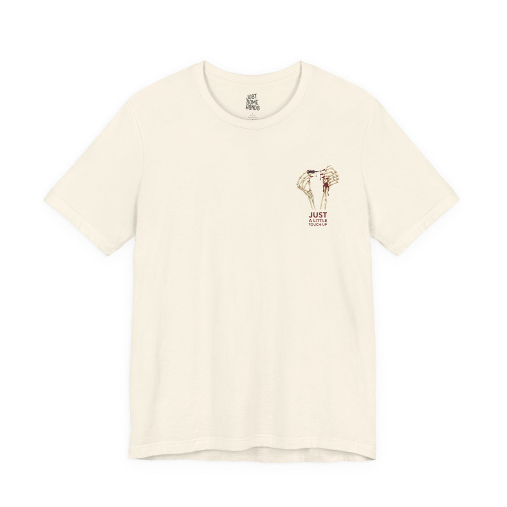 Just a Little Touch-Up - Sarcastic Skeleton Mani-Pedi Hand Graphic T-Shirt