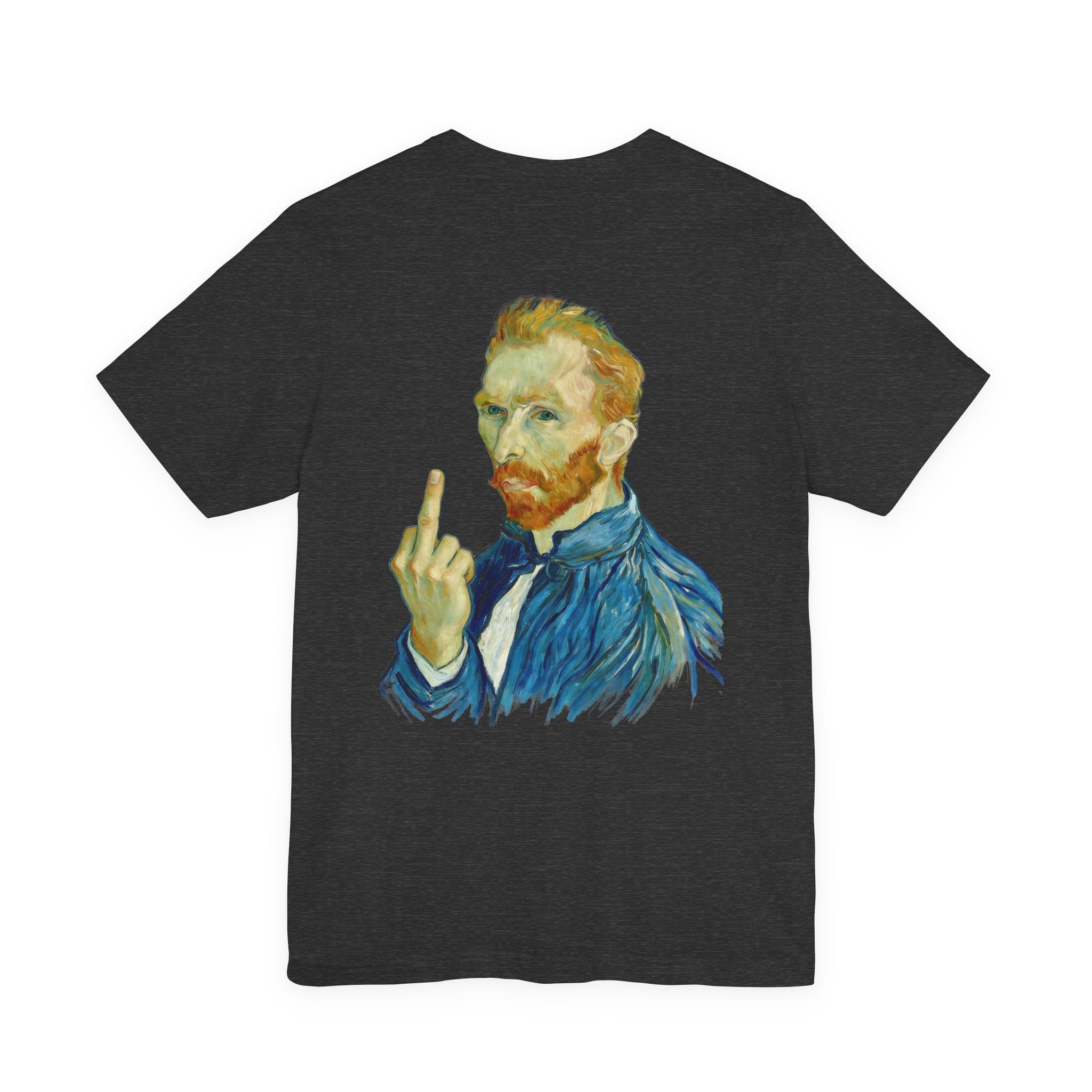 Van Gogh Unfiltered Masterpiece T-Shirt | Sarcastic Art History Graphic Tee