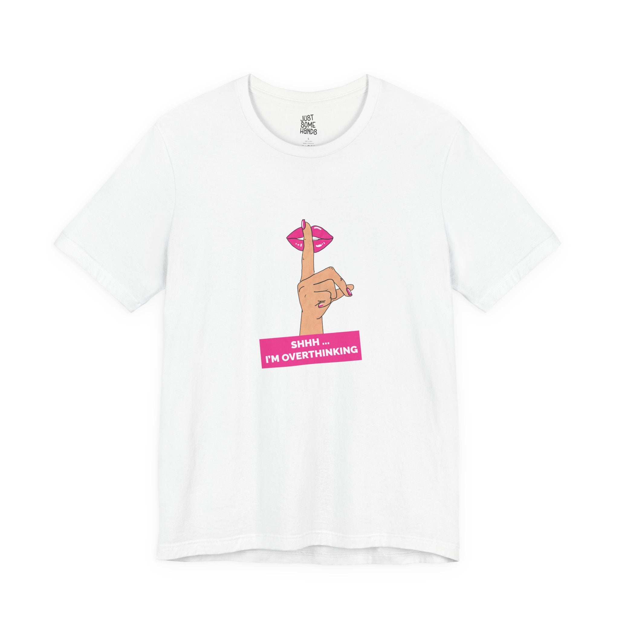 Shhh... I'm Overthinking Pop Art T-Shirt | Sarcastic Relatable Graphic Tee