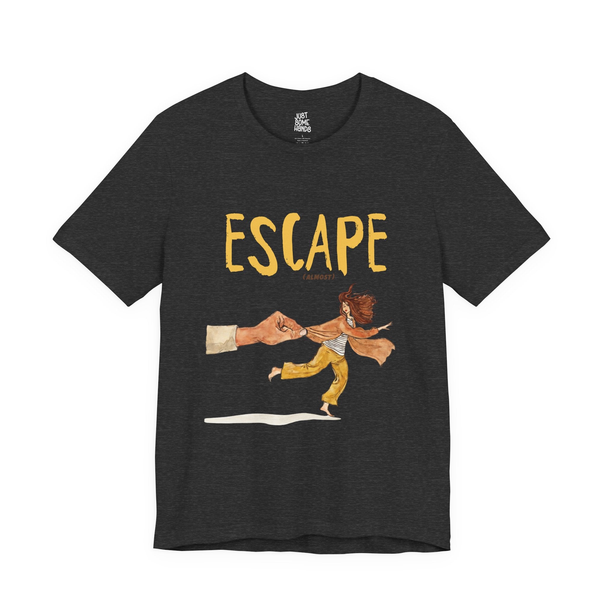 Escape Almost - Sarcastic Running Woman Caught by Hand Graphic T-Shirt