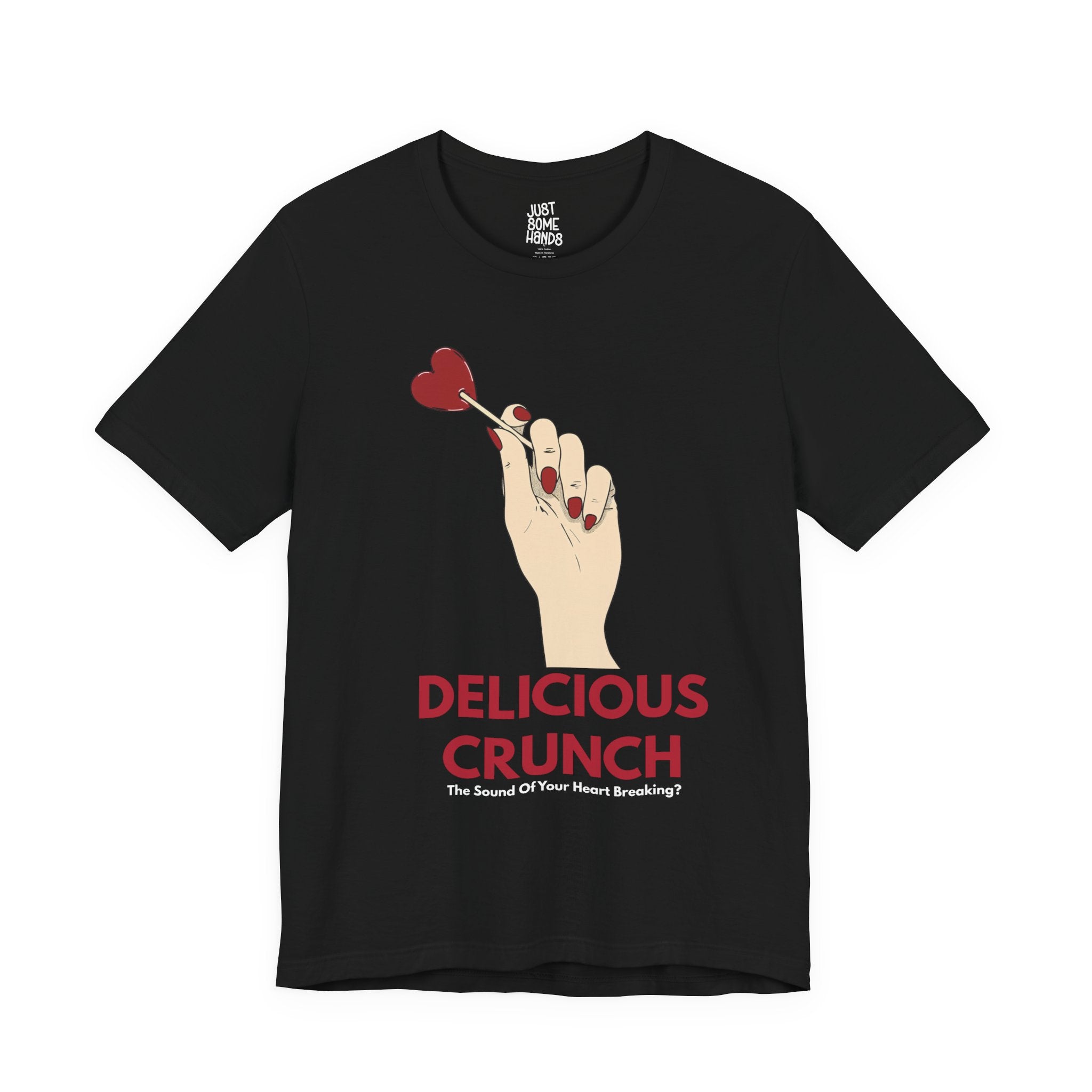 Delicious Crunch Heart Lollipop T-Shirt | Sarcastic Dark Romance Graphic Tee